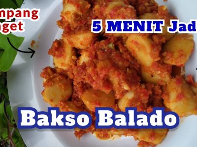 Kelezatan Bakso Sapi Balado