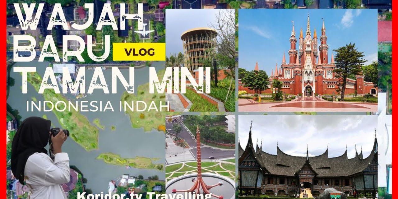 Taman Mini Indonesia Indah: Pusat Edukasi Budaya Indonesia