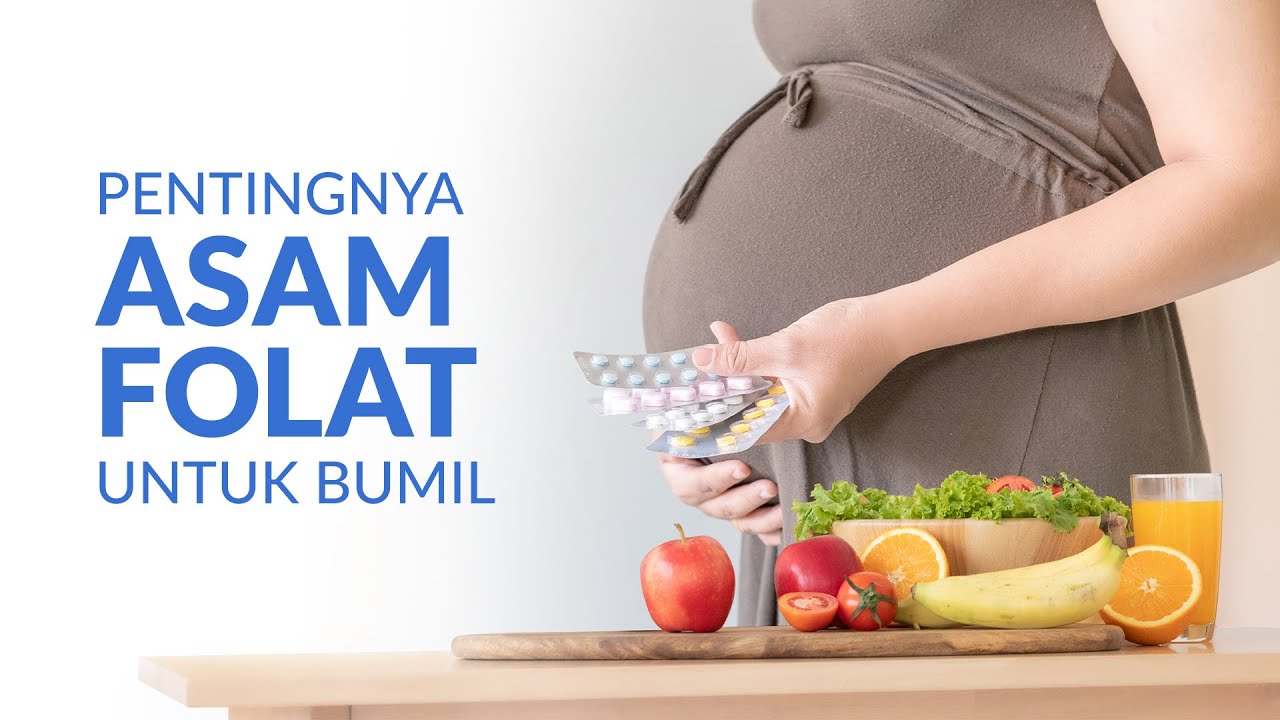 Manfaat Folat Untuk Ibu Hamil: Nutrisi Penting Pertumbuhan Janin