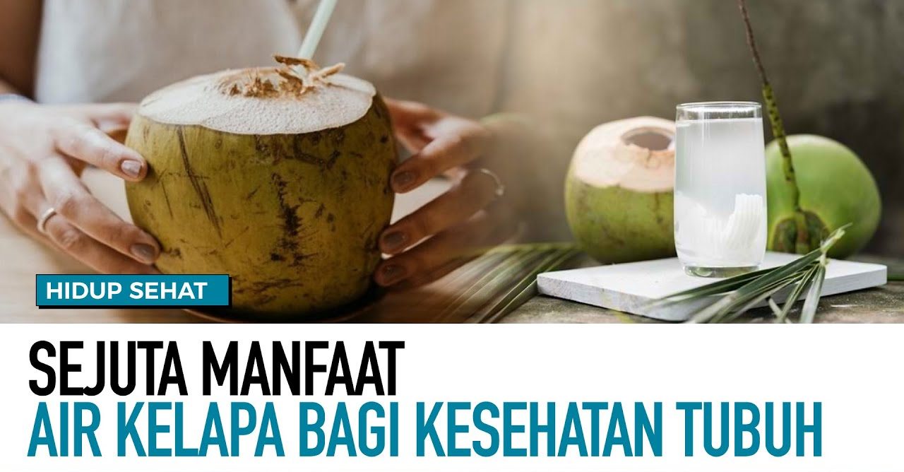 Khasiat Air Kelapa
