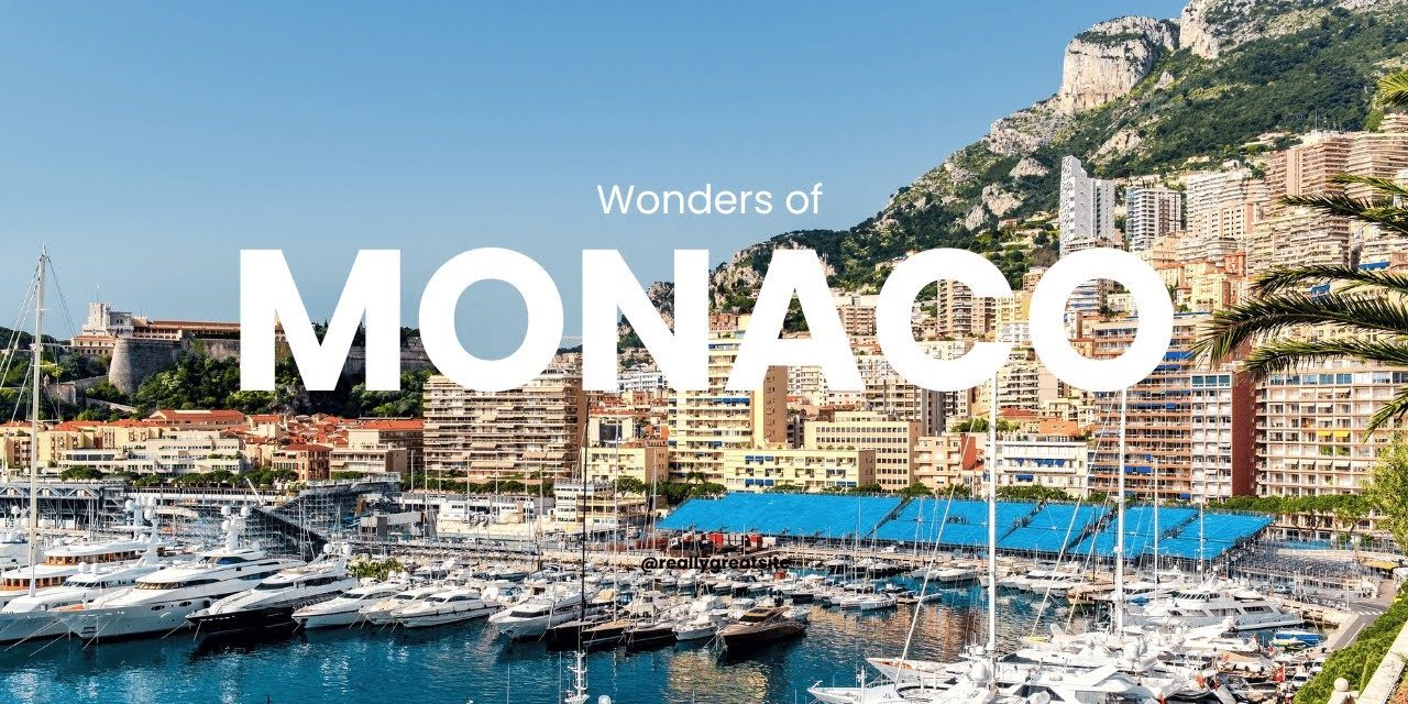 Pesona Monako: Negara Yang Menjadi Simbol Kemewahan